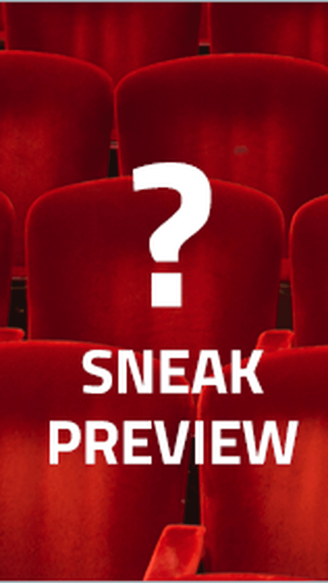 Filmplakat Sneak Preview